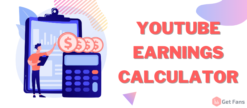 Money Calculator - Estimated revenue by views