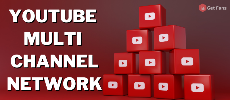 youtube multi channel network