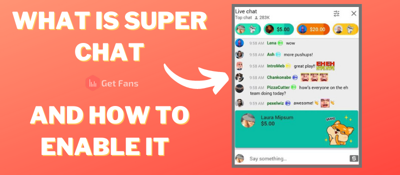 What Is YouTube Super Chat And How To Make Money Using It