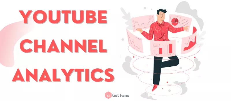 How To Use YouTube Video Analytics For Tracking Right Metrics